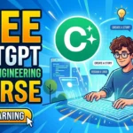 ChatGPT Free Prompt Engineering Course | Free Online Certificate Course | Enroll Now ChatGPT Free Prompt Engineering Course