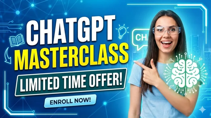 ChatGPT Masterclass Free Online Course ChatGPT Masterclass Free Online Course