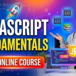 JavaScript Fundamentals Free Online Course | A Complete Crash Course for Beginners | Register and get Certified for Free JavaScript Fundamentals Free Online Course