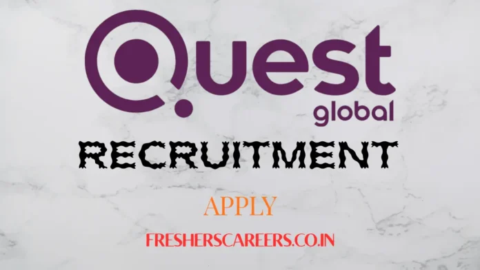 QuEST Global Recruitment 2026 QuEST Global Recruitment 2026
