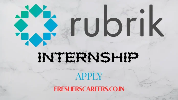 Rubrik Summer Internship 2026