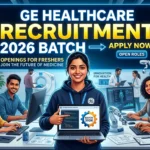 GE Healthcare Recruitment for 2026 Batch | Hiring for Freshers as Early Career Trainee | Apply Now GE Healthcare Recruitment for 2026 Batch