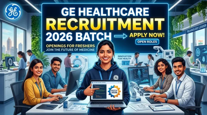 GE Healthcare Recruitment for 2026 Batch