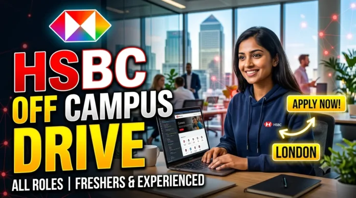HSBC Off Campus Drive 2026 HSBC Off Campus Drive 2026