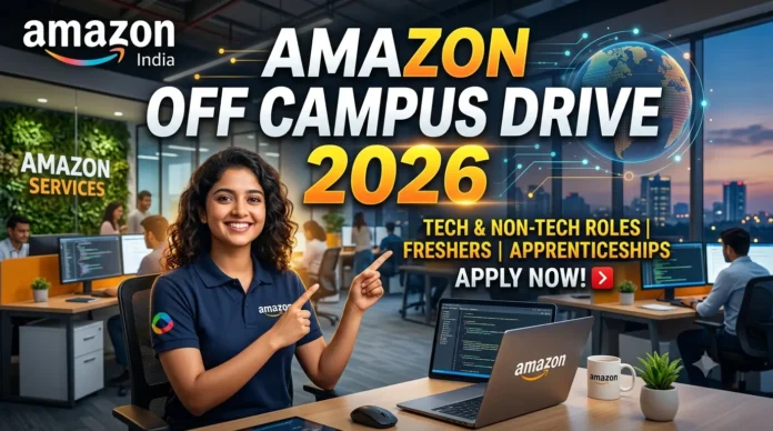 Amazon Off Campus Drive 2026 Amazon Off Campus Drive 2026