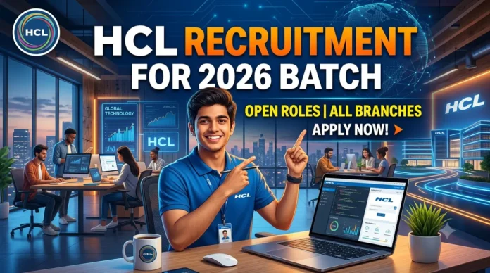 HCL Recruitment for 2026 Batch
