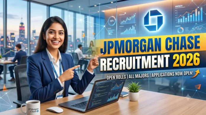 JPMorgan Chase Recruitment 2026