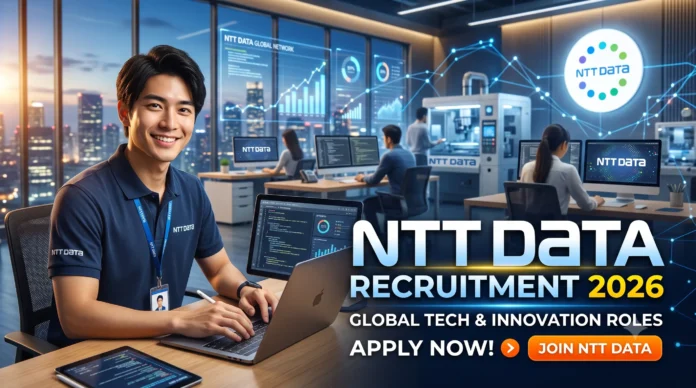 NTT DATA Recruitment 2026