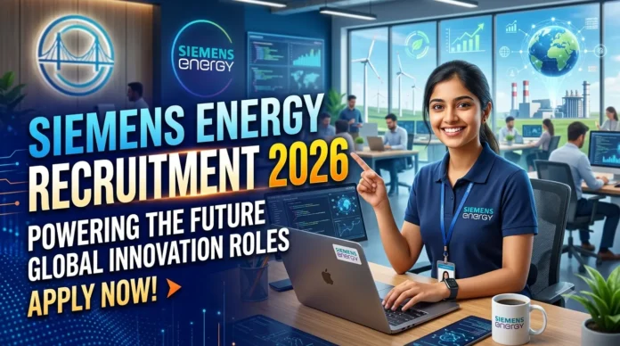Siemens Energy Recruitment 2026 Siemens Energy Recruitment 2026